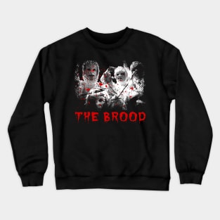 Horror Classic Celebrating The Brood's Disturbing Legacy Crewneck Sweatshirt